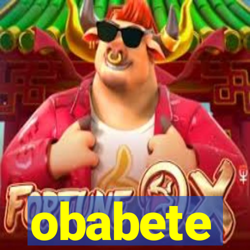 obabete