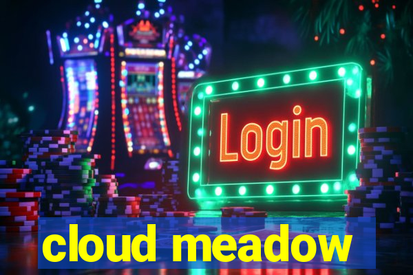 cloud meadow