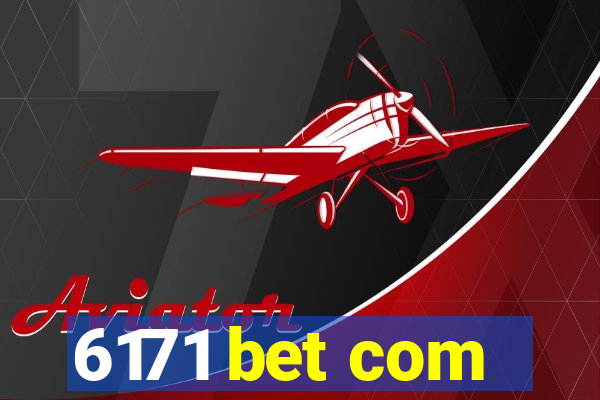 6171 bet com
