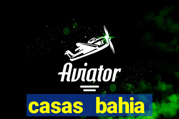 casas bahia cascavel whatsapp
