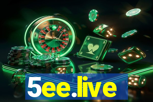 5ee.live