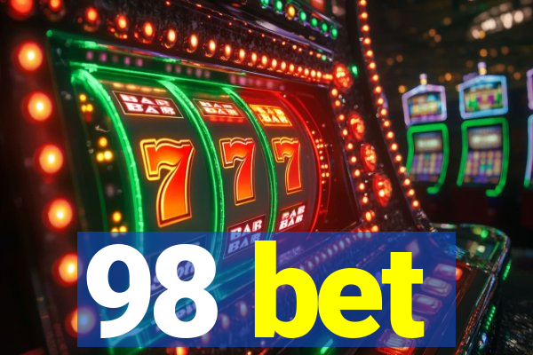 98 bet