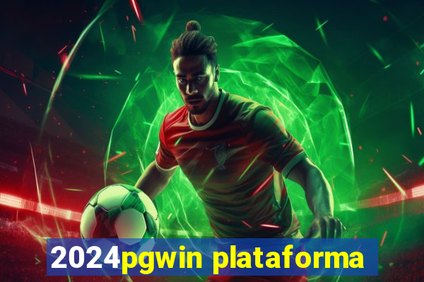 2024pgwin plataforma