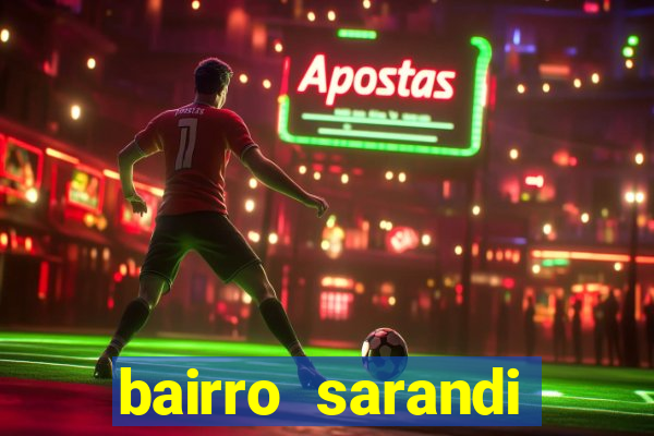 bairro sarandi porto alegre e perigoso