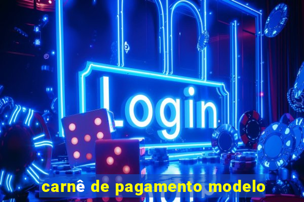 carnê de pagamento modelo