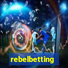 rebelbetting
