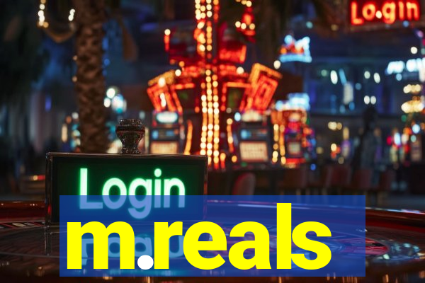 m.reals