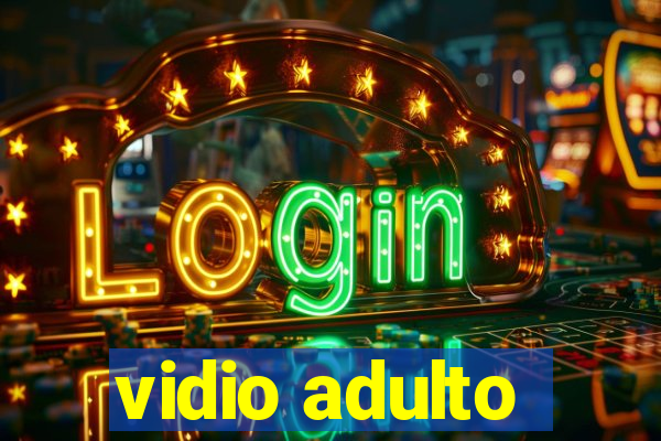 vidio adulto