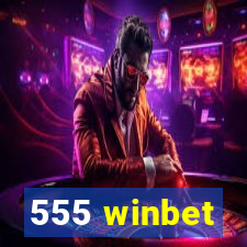 555 winbet