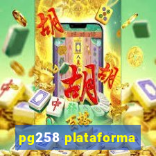 pg258 plataforma
