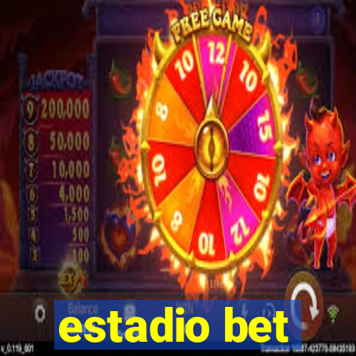 estadio bet