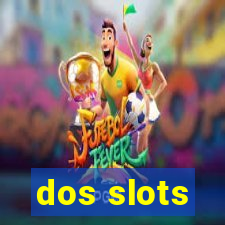 dos slots