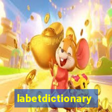 labetdictionary