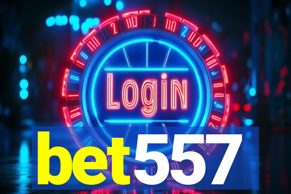 bet557