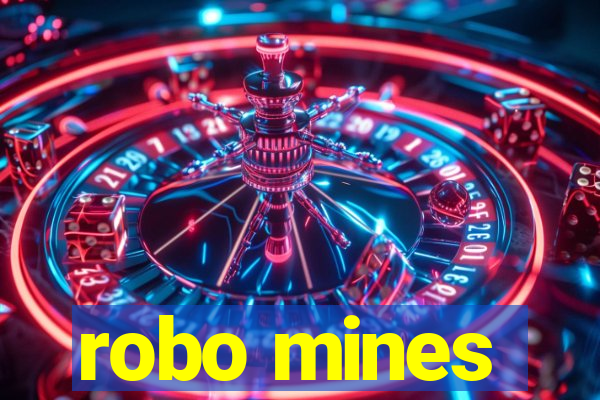 robo mines