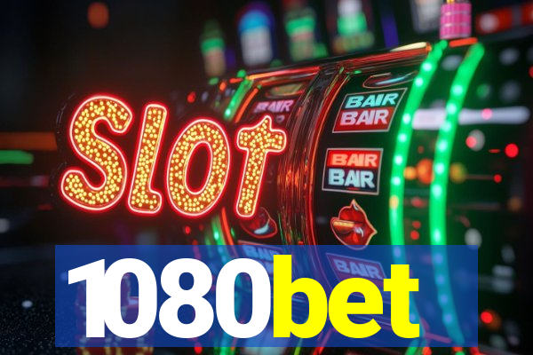 1080bet