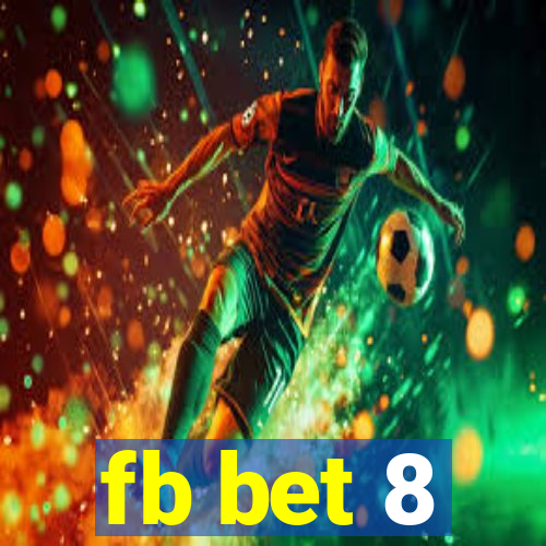 fb bet 8