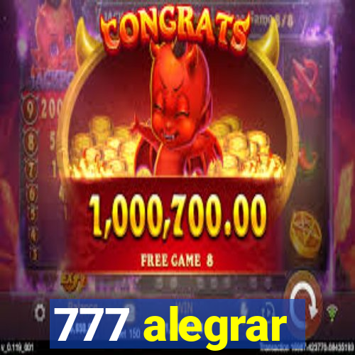 777 alegrar