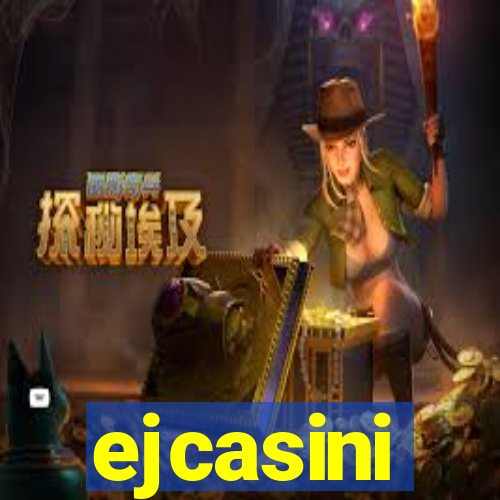 ejcasini