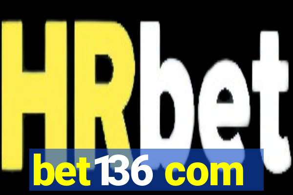 bet136 com