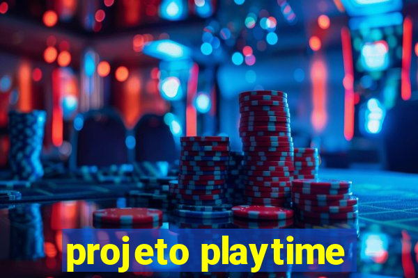 projeto playtime