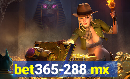 bet365-288 mx