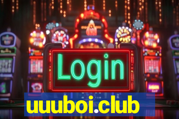 uuuboi.club