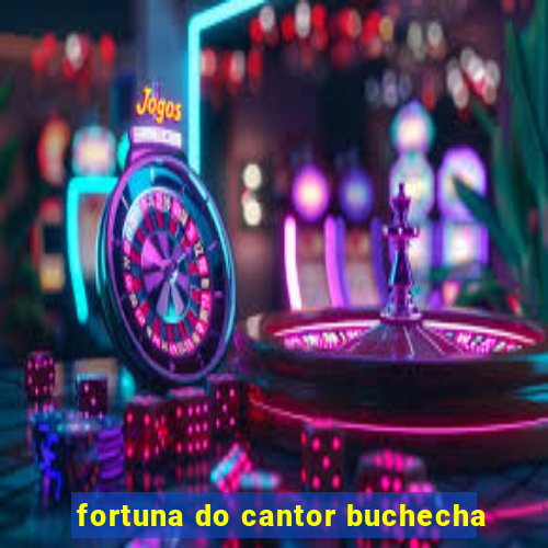 fortuna do cantor buchecha