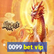 0099 bet vip