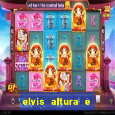 elvis altura e peso elvis presley altura