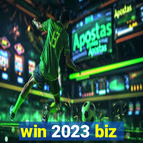win 2023 biz