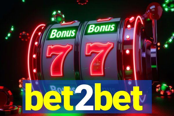bet2bet
