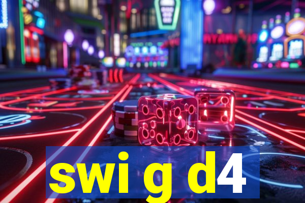 swi g d4