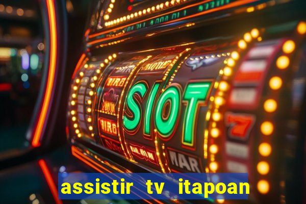 assistir tv itapoan record bahia ao vivo gratis
