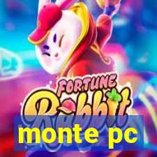 monte pc
