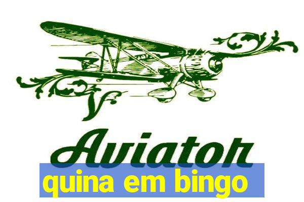 quina em bingo