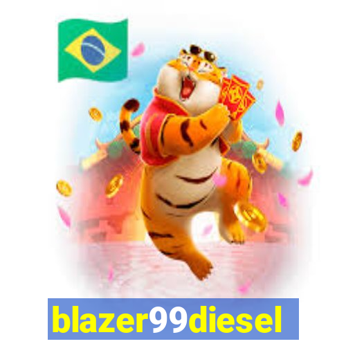 blazer99diesel