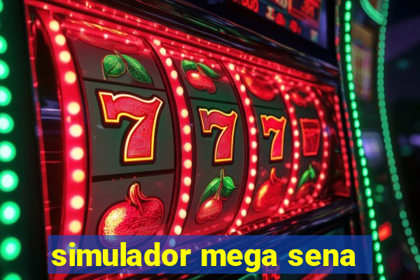 simulador mega sena