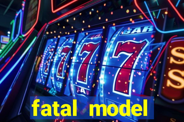 fatal model barreiras ba