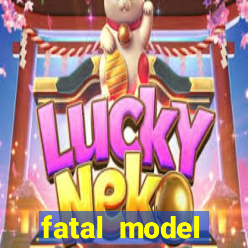 fatal model barreiras ba