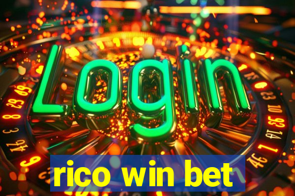rico win bet