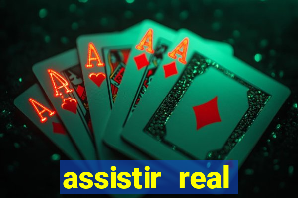 assistir real madrid ao vivo, multicanais