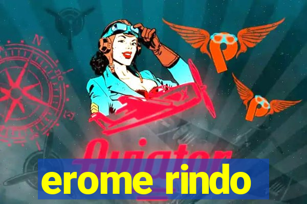 erome rindo