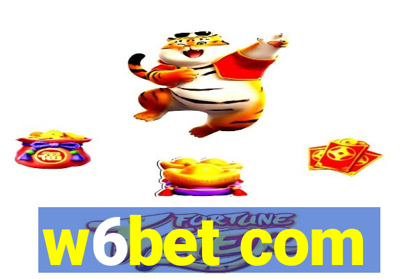 w6bet com