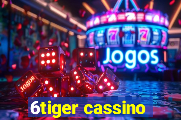 6tiger cassino