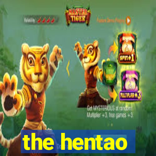 the hentao