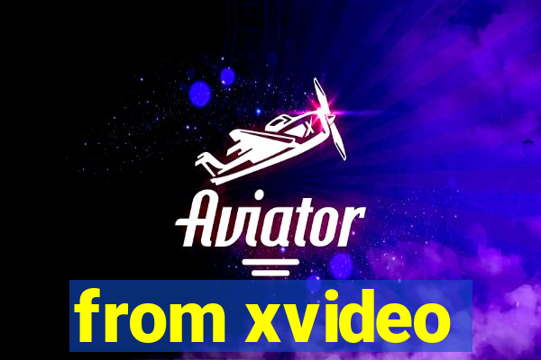 from xvideo