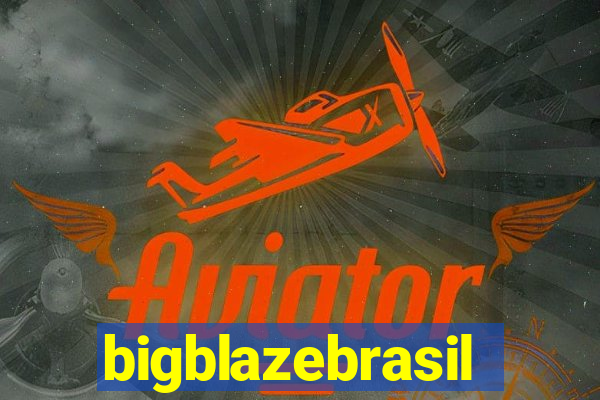 bigblazebrasil