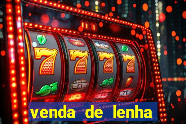 venda de lenha perto de mim