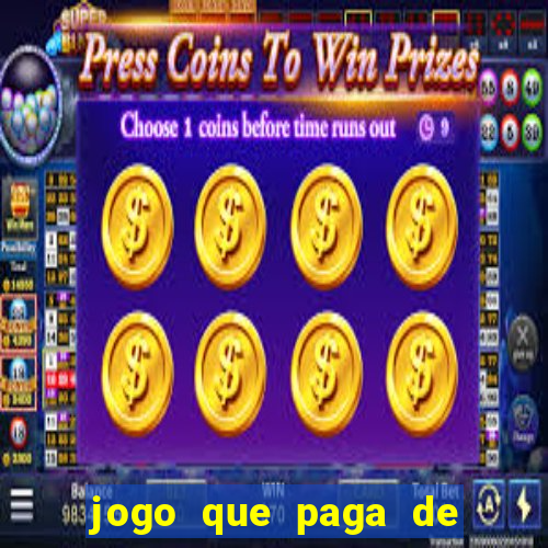 jogo que paga de verdade no pix sem depositar nada